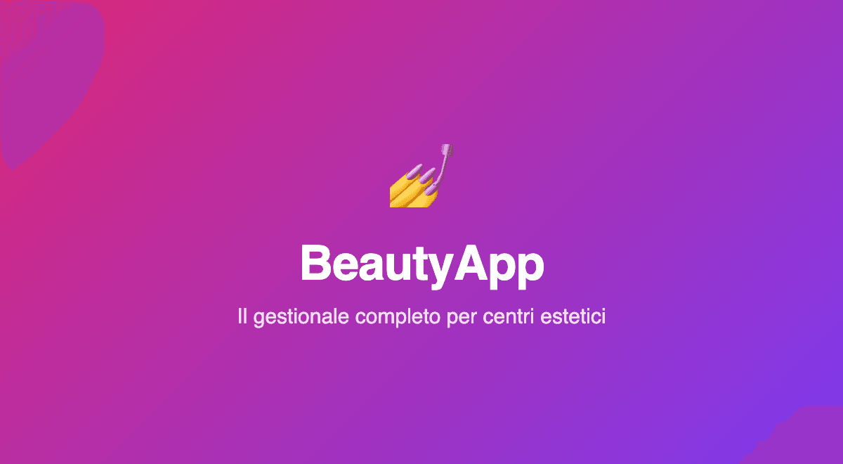 BeautyApp - Gestionale per Centri Estetici